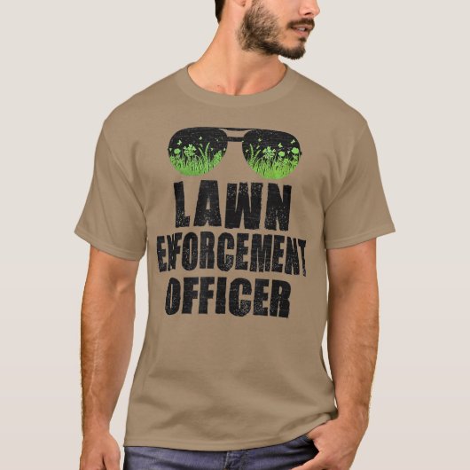 LAWN ENFORCEMENT OFFICER Landscaper Gardener Dad T-shirt (Voorkant)
