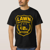 lawn enforcement officer t-shirt (Voorkant)