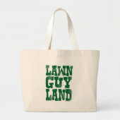 Lawn Guy Land Slogan Grote Tote Bag (Voorkant)