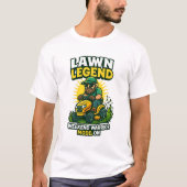 Lawn Legend – Weekend Warrior Mode: ON T-shirt (Voorkant)