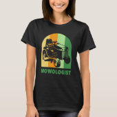 Lawn Mower  Mowoloog Yard Work Lawn Tract T-shirt (Voorkant)