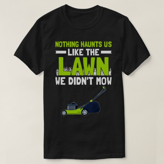 Lawn Mowers Mowing Landscaper 5 T-shirt (Design voorkant)