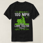 Lawn Mowing Gardener Lawn Tractor Mower Landsc T-shirt (Design voorkant)