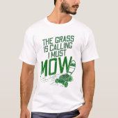 Lawn Mowing Lawn Care T-shirt (Voorkant)