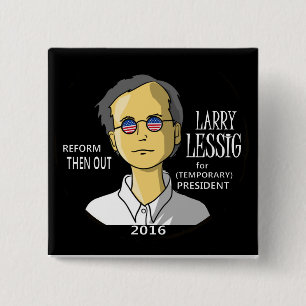 Lawrence Lessig in 2016 Vierkante Button 5,1 Cm