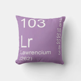 Lawrencium Kussen