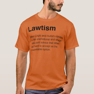 Lawtism black t-shirt