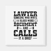 Lawyer Brief | Procureur Recht Professie Gifts Magneet (Voorkant)