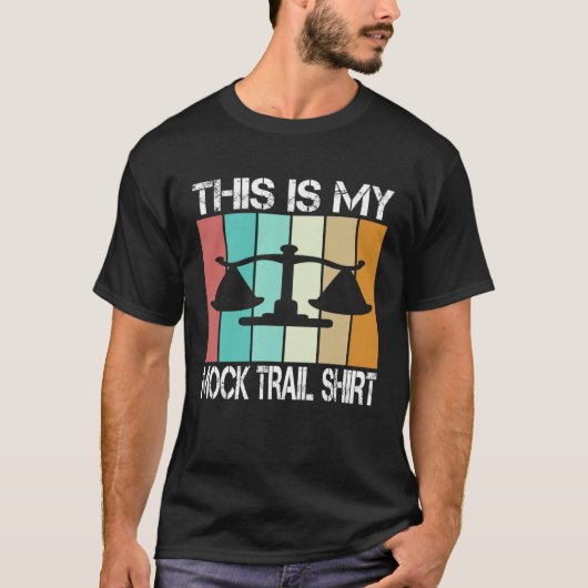 lawyer in future This is my mock trail T-shirt (Voorkant)
