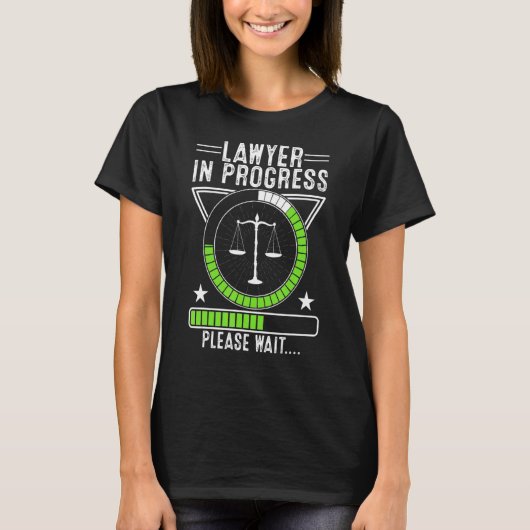 Lawyer in Progress Law School Student Trainee La T-shirt (Voorkant)
