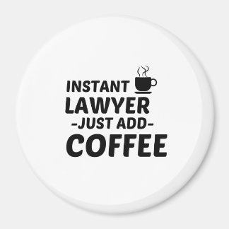 LAWYER INSTANT VOEGT KOFFIE TOE MAGNEET