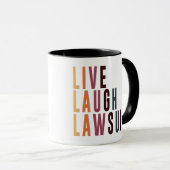 Lawyer Live Love Lawsuit Funny Law School Grad Mok (Voorkant rechts)