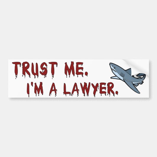 Lawyer Shark Trust Me Bumpersticker (Voorkant)