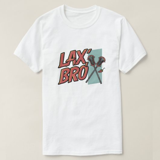 Lax, Bro T-shirt (Design voorkant)