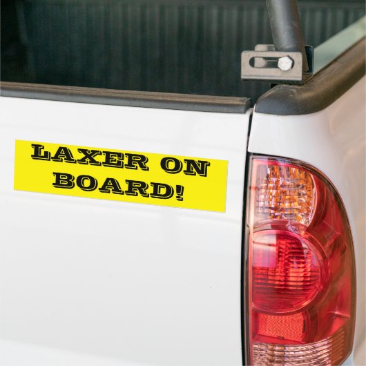 LAXER AAN BOORD! BUMPERSTICKER (Op Truck)