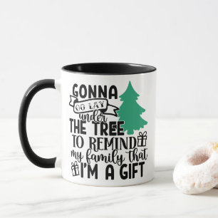 Lay onder de boom omdat ik een cadeau ben Kute Mok