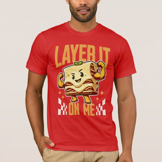 Layer It On Me - Grappig Flexing Lasagne Pun Food  T-shirt (Voorkant)