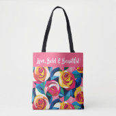 Layered Roses of Love - Love Bold & Beautiful Tote Bag (Voorkant)