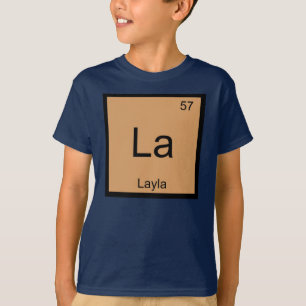 Layla  Naam Chemie Element Periodiek Systeem T-shirt
