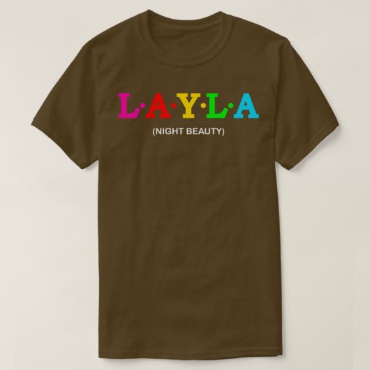 Layla Night Beauty 1 T-shirt (Design voorkant)