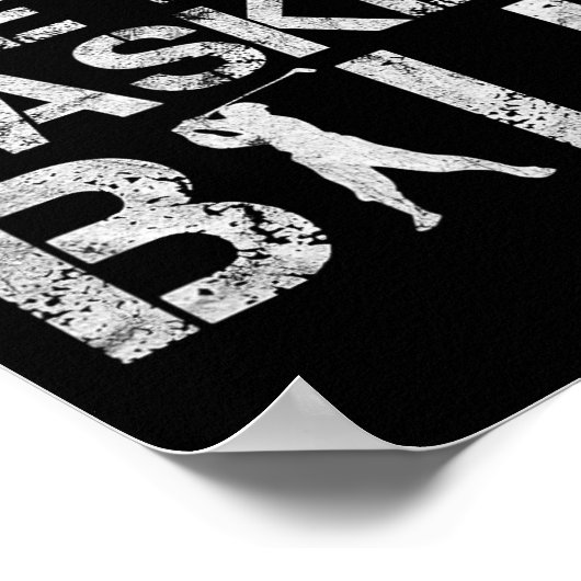 Layups zijn voor basketbal - Golfer - Funny Golf Poster (Hoek)