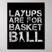 Layups zijn voor basketbal - Golfer - Funny Golf Poster (Voorkant)