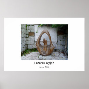 Lazarzu wyjdz-sculptuur poster