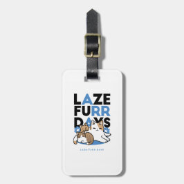 Laze Furr Days - Schattige Lazy Cats Design Bagagelabel
