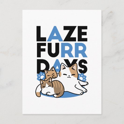 Laze Furr Days - Schattige Lazy Cats Design Briefkaart (Voorkant)