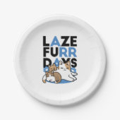Laze Furr Days - Schattige Lazy Cats Design Papieren Bordje (Voorkant)