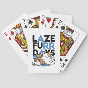 Laze Furr Days - Schattige Lazy Cats Design Pokerkaarten