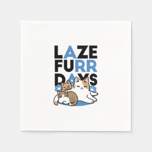 Laze Furr Days - Schattige Lazy Cats Design Servet