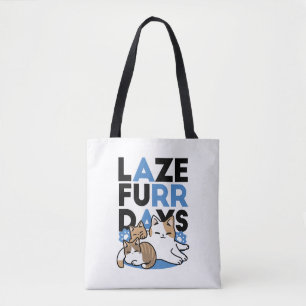 Laze Furr Days - Schattige Lazy Cats Design Tote Bag