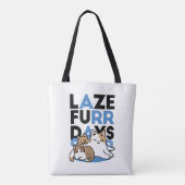 Laze Furr Days - Schattige Lazy Cats Design Tote Bag (Achterkant)