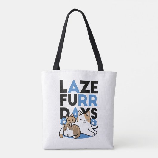 Laze Furr Days - Schattige Lazy Cats Design Tote Bag (Achterkant)