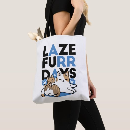 Laze Furr Days - Schattige Lazy Cats Design Tote Bag (Dichtbij)