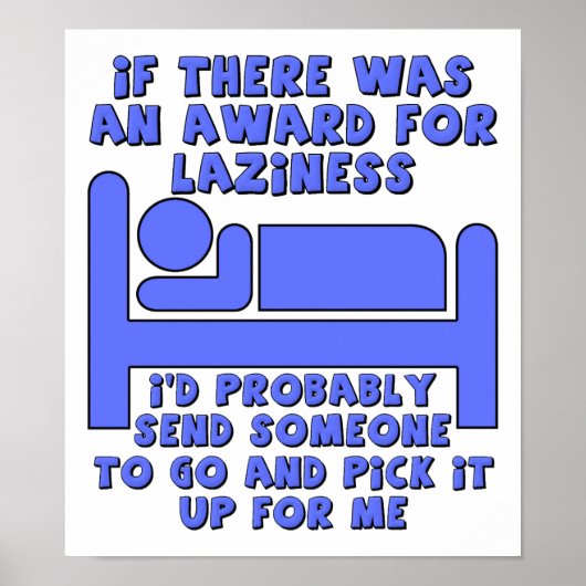 Lazy Award Funny Poster (Voorkant)