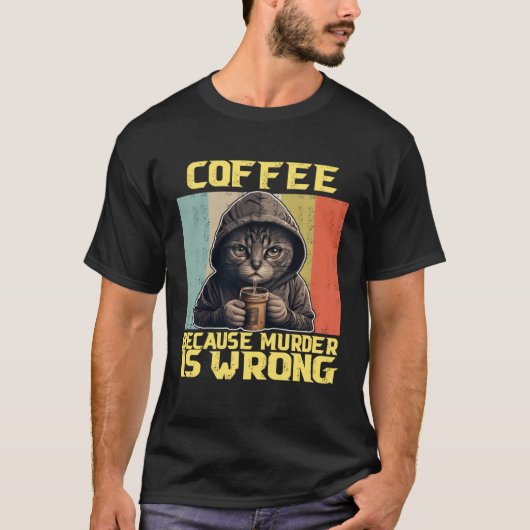 lazy cat coffee because is wrong kitty t-shirt (Voorkant)
