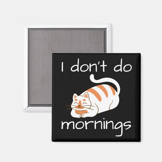 Lazy Cat, ik doe geen ochtenden Magneet (Voorkant / Achterkant)