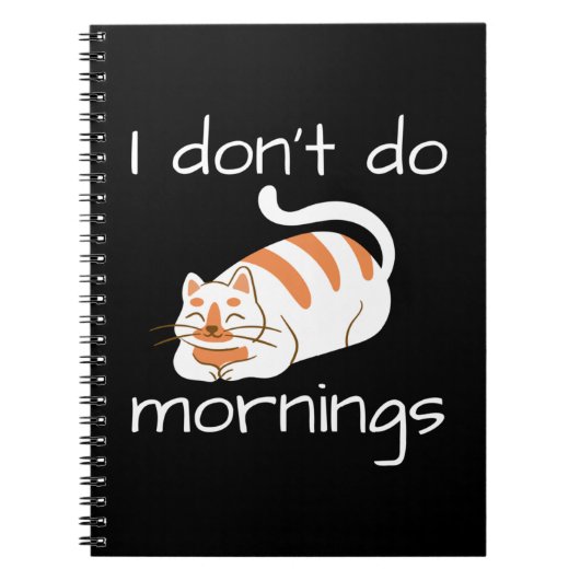 Lazy Cat, ik doe geen ochtenden Notitieboek (Voorkant)