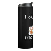 Lazy Cat, ik doe geen ochtenden Thermosbeker (Gedraaid links)