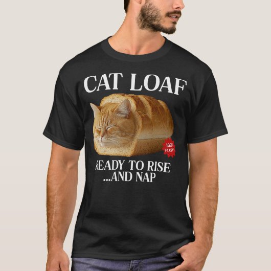 Lazy Cat Loaf Kitten Bread Funny Loafing Cat T-shirt (Voorkant)