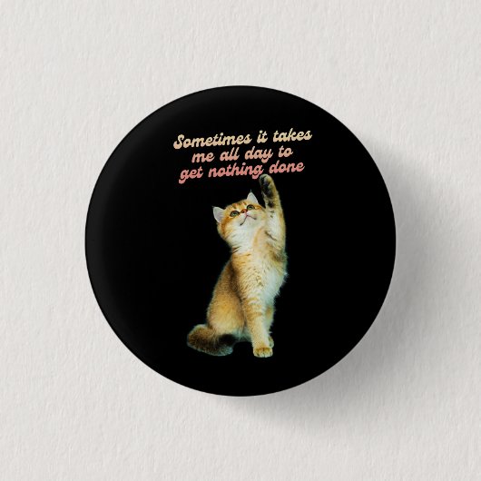 Lazy Cat Lover Funny Cute Cat Ronde Button 3,2 Cm (Voorkant)