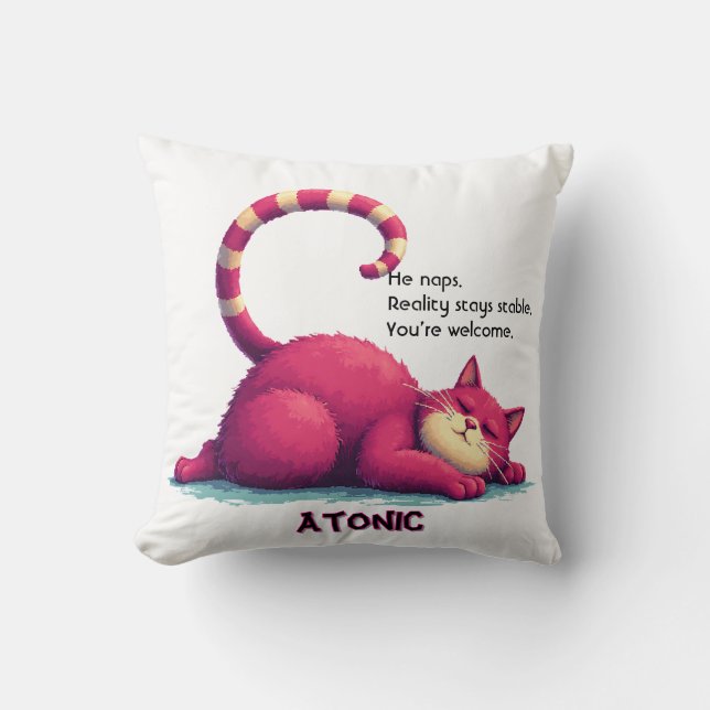 Lazy Cat Throw Pillow – Atonic: I Nap. You Exist Kussen (Voorkant)