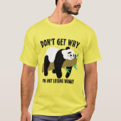 Lazy Couch Potato Funny Panda Weight Loight Meme T-shirt (Voorkant)