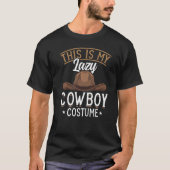 Lazy Cowboy Costume Land Westerne Cowboy T-shirt (Voorkant)