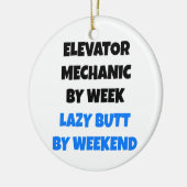 Lazy Elevator Mechanic Joke Keramisch Ornament (Links)