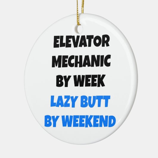 Lazy Elevator Mechanic Joke Keramisch Ornament (Links)