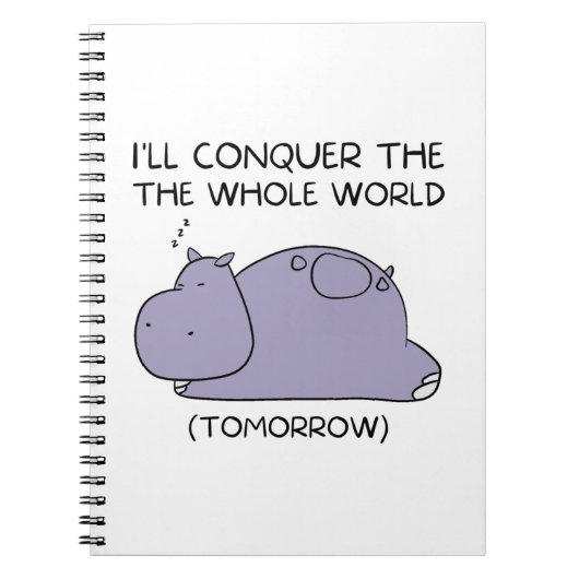 Lazy Funny Hippo Ik zal de hele wereld veroveren Notitieboek (Voorkant)