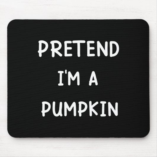 Lazy Halloween Costume Pretend, ik ben een pompoen Muismat (Voorkant)